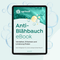 Infografik. Ein Tablet zeigt das Cover des Anti-Blähbauch eBooks von apriwell. Das Design ist in Grün- und Blautönen mit Blasenmotiven gestaltet. Der Text auf dem Display lautet: Anti-Blähbauch eBook, Verstehen, Erkennen und Linderung finden. Darunter steht der Satz: Dein Ratgeber für einen entspannten Bauch. Am unteren Rand ist die Internetadresse www.apriwell.de angegeben.